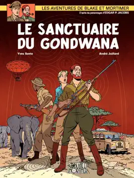 Read: Blake et Mortimer - Tome 18 - Le Sanctuaire Book de Gondwana