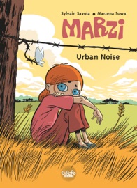 Marzi - Volume 4 - Urban Noise - Marzena Sowa