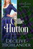 To Deceive a Highlander - Callie Hutton