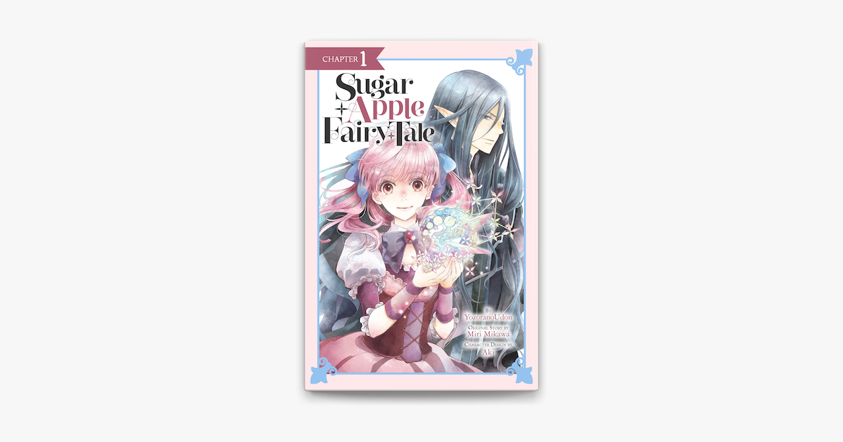 Sugar Apple Fairy Tale, Vol. 1 (manga) by Miri Mikawa, Aki, Paperback