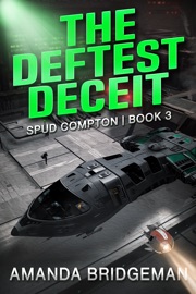 The Deftest Deceit (Spud Compton 3) - Amanda Bridgeman
