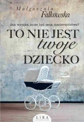 Read: To nie jest twoje Book dziecko
