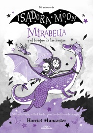 Mirabella 4 - Mirabella y el bosque de las brujas - Harriet Muncaster
