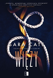 Więzy by Anna Zaborowska-Cinciała & Sara Cate