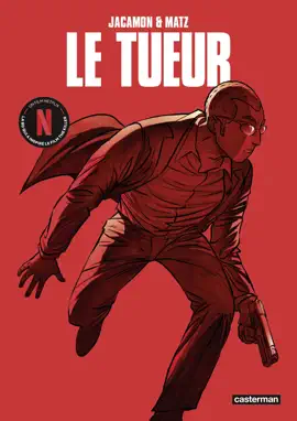 Read: Le Tueur - L'Intégrale (Cycle 1) - la BD qui a Book inspiré The Killer, le film Netflix