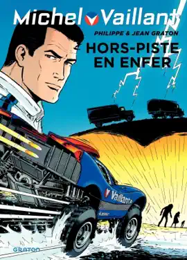 Read: Michel Vaillant Book - Tome 69 - Hors piste en enfer