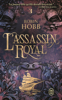 L'Assassin royal (Tome 3) - La Nef du crépuscule - Robin Hobb