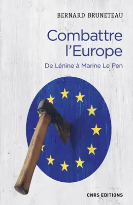 Read: Combattre l'Europe. De Lénine à Book Marine Le Pen