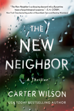 The New Neighbor - Carter Wilson Cover Art