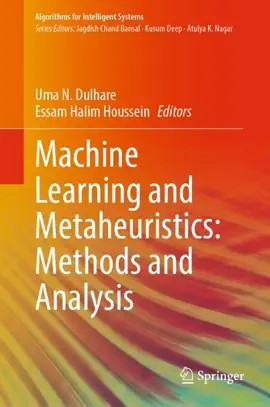 Read: Machine Learning and Metaheuristics: Book Methods and Analysis