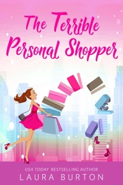 The Terrible Personal Shopper - Laura Burton