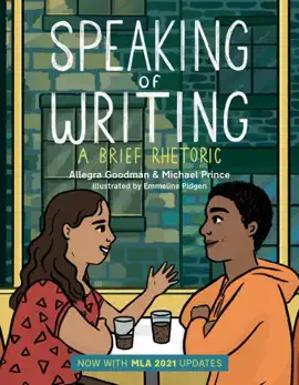 Read: Speaking of Writing: A Brief Rhetoric - with MLA 2021 Update Book