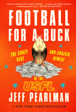 Football For A Buck - Jeff Pearlman Cover Art