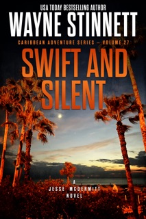 Swift and Silent by Wayne Stinnett