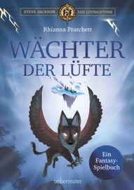 Wächter der Lüfte - Rhianna Pratchett, Ian Livingstone & Steve Jackson