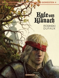 Kyle of Klanach - Grzegorz Rosinski & Jean Dufaux