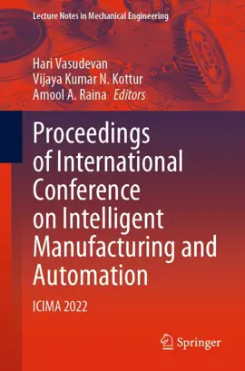 Read: Proceedings of International Conference Book on Intelligent Manufacturing and Automation