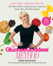 The Glucose Goddess Method - Jessie Inchauspe Cover Art