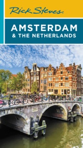 Rick Steves Amsterdam & the Netherlands