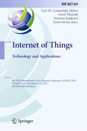 Internet of Things. Technology and Applications - Luis M. Camarinha-Matos, Geert Heijenk, Srinivas Katkoori & Leon Strous