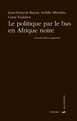 Read: Le politique par le bas en Afrique noire Book