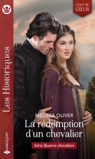 La rédemption d'un chevalier by Melissa Oliver