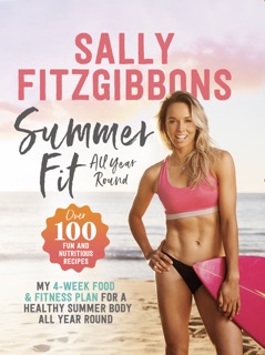 Summer Fit by Sally Fitzgibbons