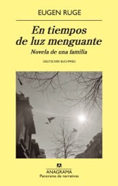 En tiempos de luz menguante - Richard Gross & Eugen Ruge