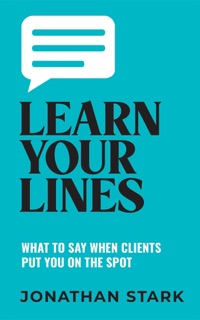 Learn Your Lines by Jonathan Stark