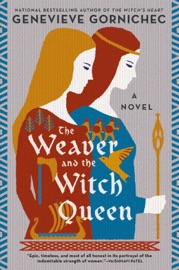 The Weaver and the Witch Queen - Genevieve Gornichec