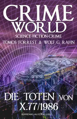 Read: Crime World – Die Toten von Book X.77/1986