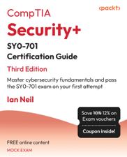 CompTIA Security+ SY0-701 Certification Guide - Ian Neil Cover Art