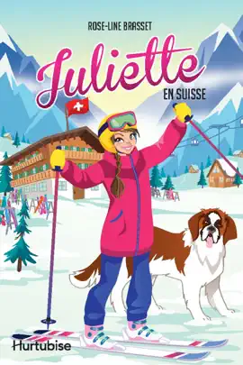 Read: Book Juliette en Suisse