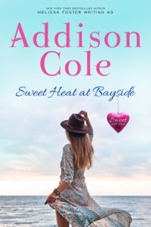 Sweet Heat at Bayside by Addison Cole