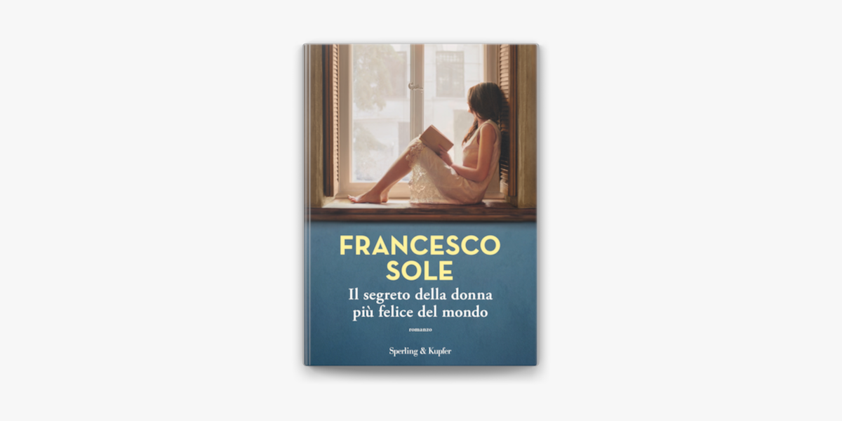 Il segreto della donna più felice del mondo su Apple Books