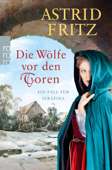 Die Wölfe vor den Toren - Astrid Fritz