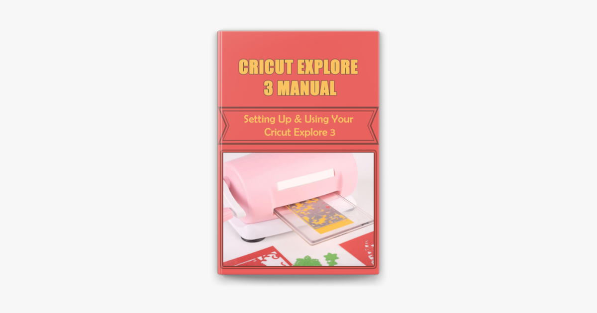 User manual Cricut Explore 3 (English - 48 pages)