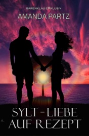 Sylt – Liebe auf Rezept - Amanda Partz