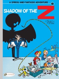 Spirou & Fantasio - Volume 15 - Shadow of the Z - Fred Simon, Franquin & Greg