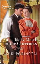 An Unlikely Match for the Governess - Lauri Robinson