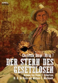 DER STERN DES GESETZLOSEN - Christian Dörge, Frank C. Robertson, H. A. De Rosso & William C. MacDonald