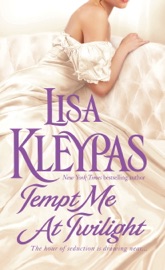 Tempt Me at Twilight - Lisa Kleypas