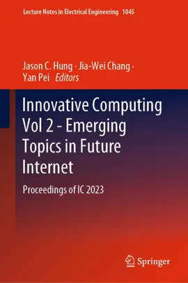 Read: Innovative Computing Vol 2 - Book Emerging Topics in Future Internet
