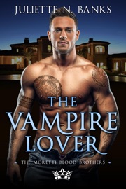 The Vampire Lover - Juliette N Banks