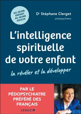 Read: L'intelligence spirituelle de votre Book enfant : la révéler et la développer
