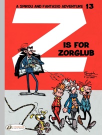 Spirou & Fantasio - Volume 13 - Z is for Zorglub - Franquin & Greg