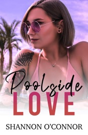 Poolside Love - Shannon O'Connor