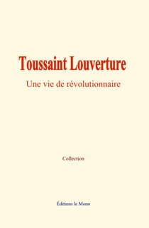 Toussaint Louverture by . .Collection