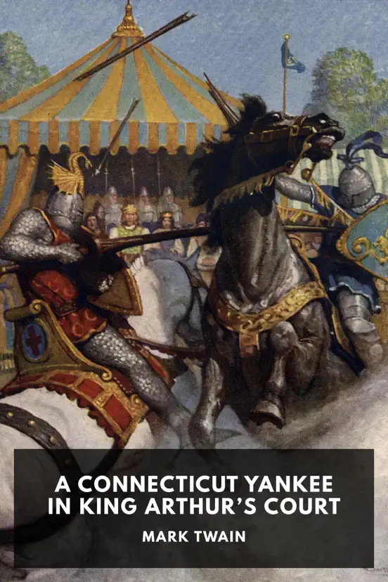 A Connecticut Yankee in King Arthur’s Court