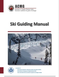 ACMG Ski Guiding Manual